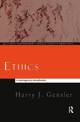 Ethics by Harry J Gensler