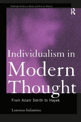 Individualism in Modern Thought by Lorenzo Infantino