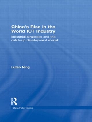 China's Rise in the World ICT Industry book
