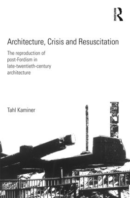 Architecture, Crisis and Resuscitation book