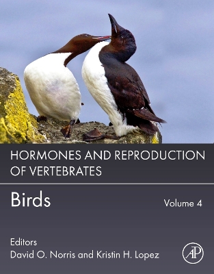 Hormones and Reproduction of Vertebrates, Volume 4: Birds book