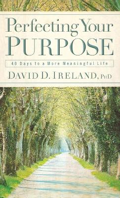 Perfecting Your Purpose book