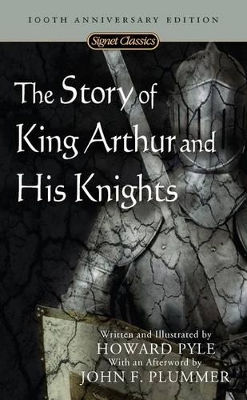 The Story Of King Arthur And His Knights book