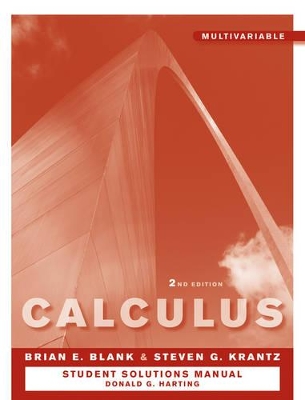 Calculus Multivariable 2E Study Guide and Student Solutions Manual book