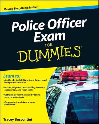 Police Officer Exam For Dummies by Tracey Vasil Biscontini