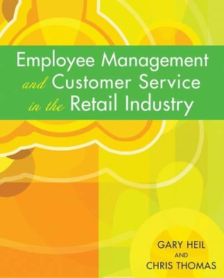 Employee Management and Customer Service in the Retail Industry book