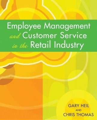 Employee Management and Customer Service in the Retail Industry book