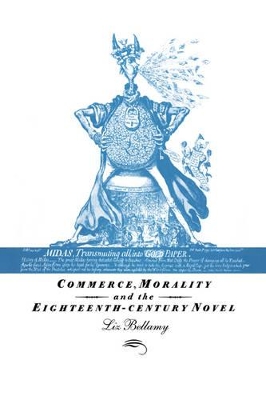 Commerce, Morality and the Eighteenth-Century Novel book