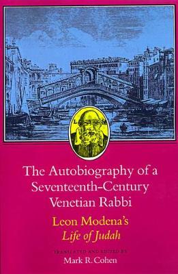 Autobiography of a Seventeenth-Century Venetian Rabbi book