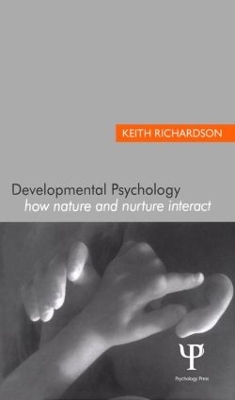 Developmental Psychology by Keith Richardson