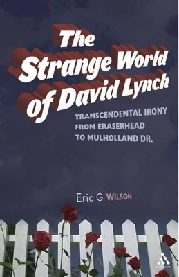 Strange World of David Lynch book