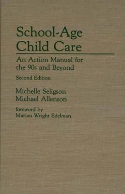 School-Age Child Care by Michael Allenson