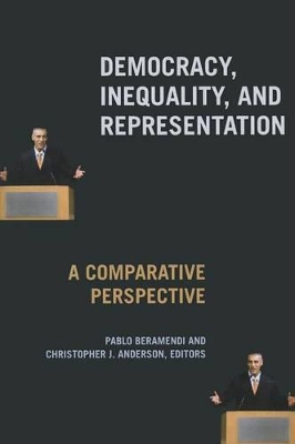 Democracy, Inequality, and Representation in Comparative Perspective by Pablo Beramendi