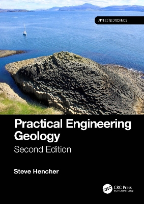 Practical Engineering Geology by Steve Hencher