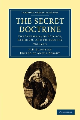 The Secret Doctrine by H. P. Blavatsky