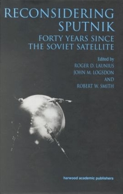 Reconsidering Sputnik by Roger D. Lanius