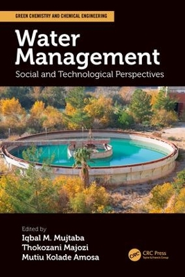 Water Management: Social and Technological Perspectives by Iqbal M. Mujtaba