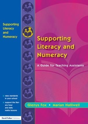 Supporting Literacy and Numeracy by Glenys Fox