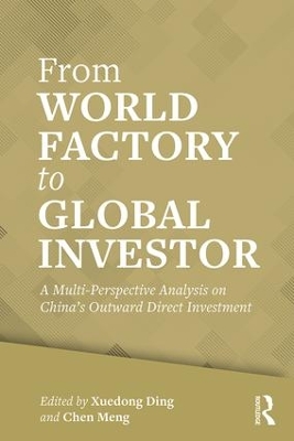 From World Factory to Global Investor by Xuedong Ding