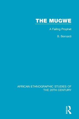 The Mugwe: A Failing Prophet book