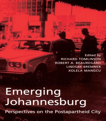 Emerging Johannesburg by Richard Tomlinson