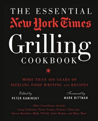 Essential New York Times Grilling Cookbook book