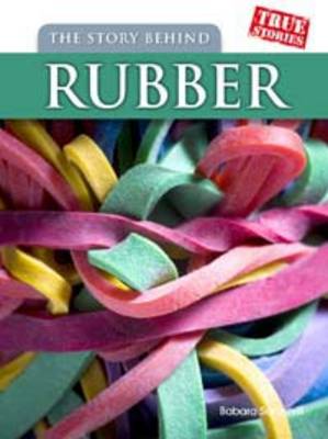 Story Behind Rubber book