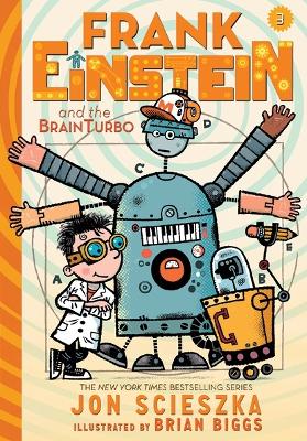 Frank Einstein and the BrainTurbo (UK edition) by Jon Scieszka