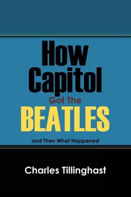 How Capitol Got the Beatles book