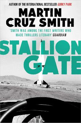 Stallion Gate by Martin Cruz Smith