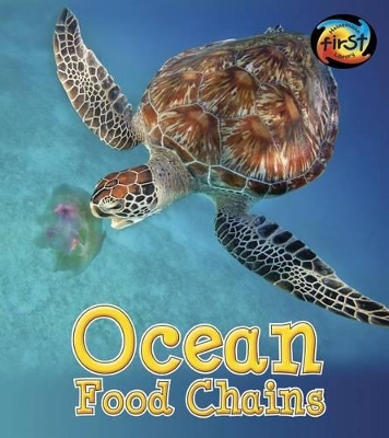 Ocean Food Chains (Food Chains and Webs) by Angela Royston