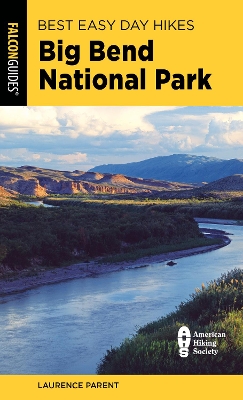 Best Easy Day Hikes Big Bend National Park book