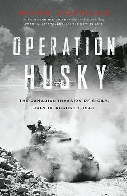 Operation Husky by Mark Zuehlke