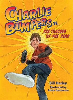 Charlie Bumpers vs. the Perfect Little Turkey by Bill Harley