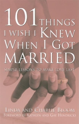 101 Things I Wish I Knew When I Got Married book