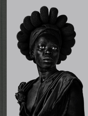 Zanele Muholi: Somnyama Ngonyama, Hail the Dark Lioness book