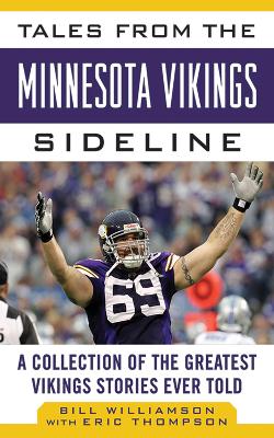 Tales from the Minnesota Vikings Sideline book