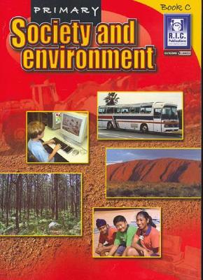 Primary Society and Environment: Bk. C: Ages 7-8 book