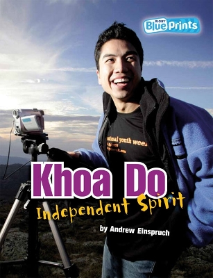 Blueprints Upper Primary A Unit 2: Khoa Do: Independent Spirit book