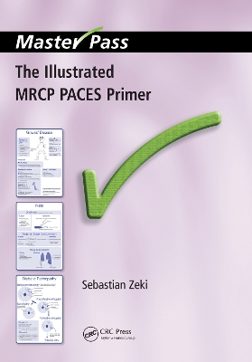 The The Illustrated MRCP PACES Primer by Sebastian Zeki