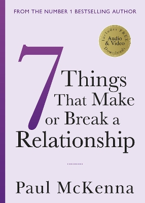 Seven Things That Make or Break a Relationship book