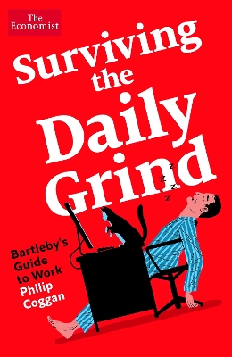 Surviving the Daily Grind: Bartleby's Guide to Work book