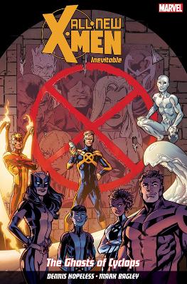 All New X-men: Inevitable Volume 1 book