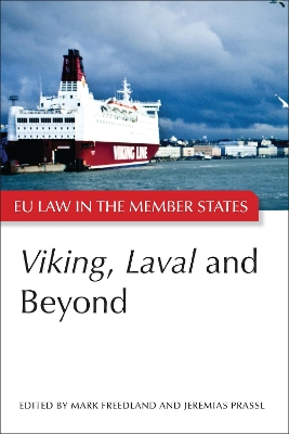 Viking, Laval and Beyond by Mark R Freedland