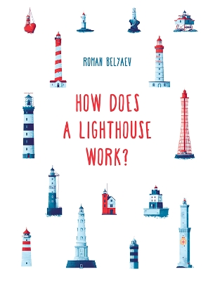 How Does a Lighthouse Work? book