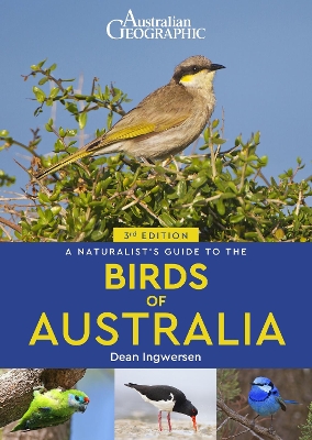 A Naturalist’s Guide to the Birds of Australia (3rd edition) book