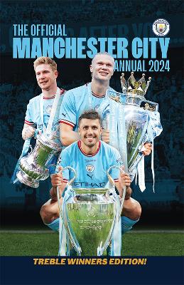 The Official Manchester City Annual: 2024 book