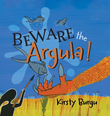 Beware the Argula! book