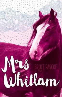 Mrs Whitlam by Bruce Pascoe