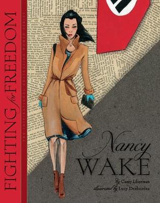 Fighting for Freedom: Nancy Wake book
